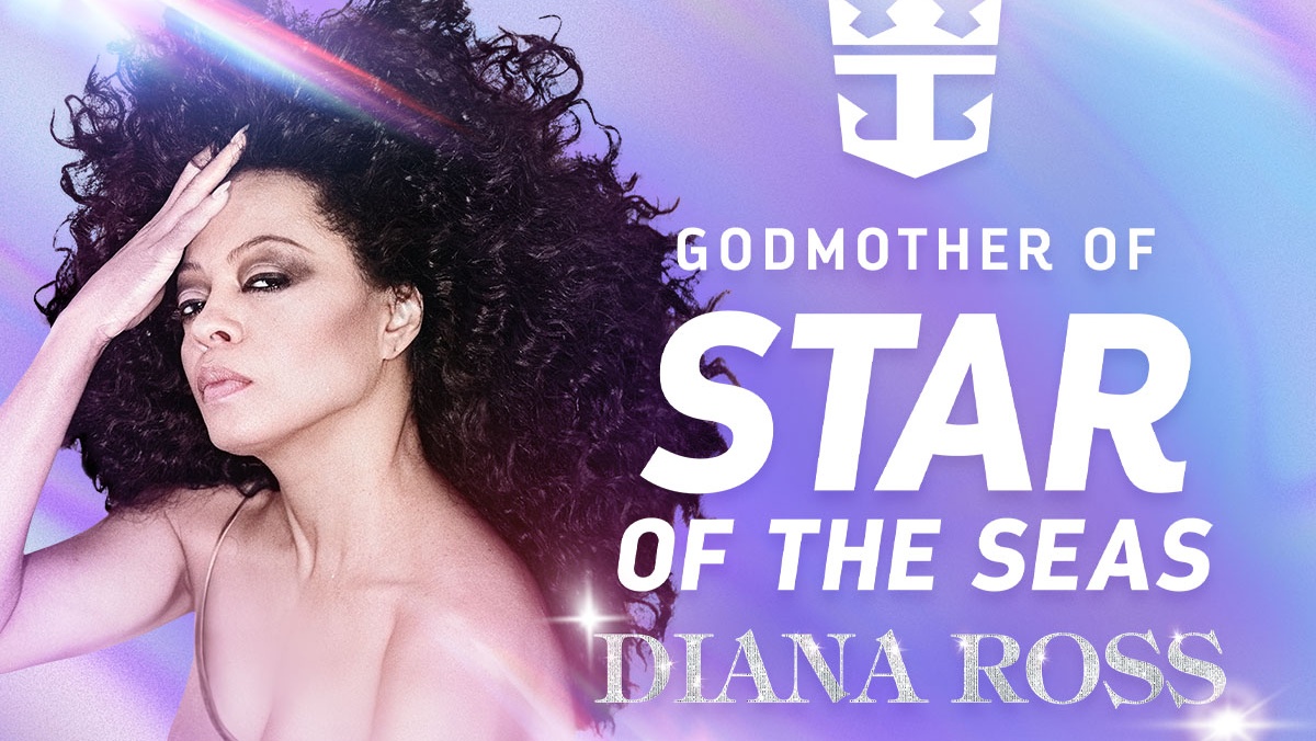Diana RossGodmotherStar of the SeasRoyal Caribbean
