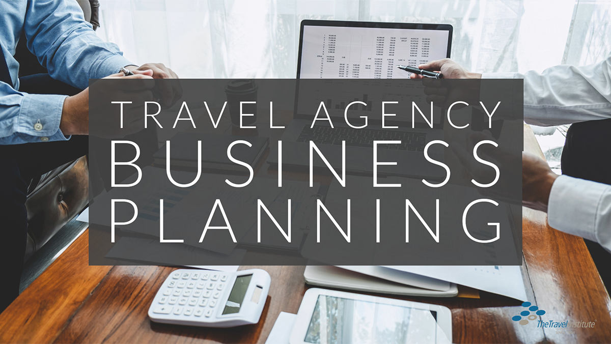 TTI 2025 Travel Agency Business Planning course