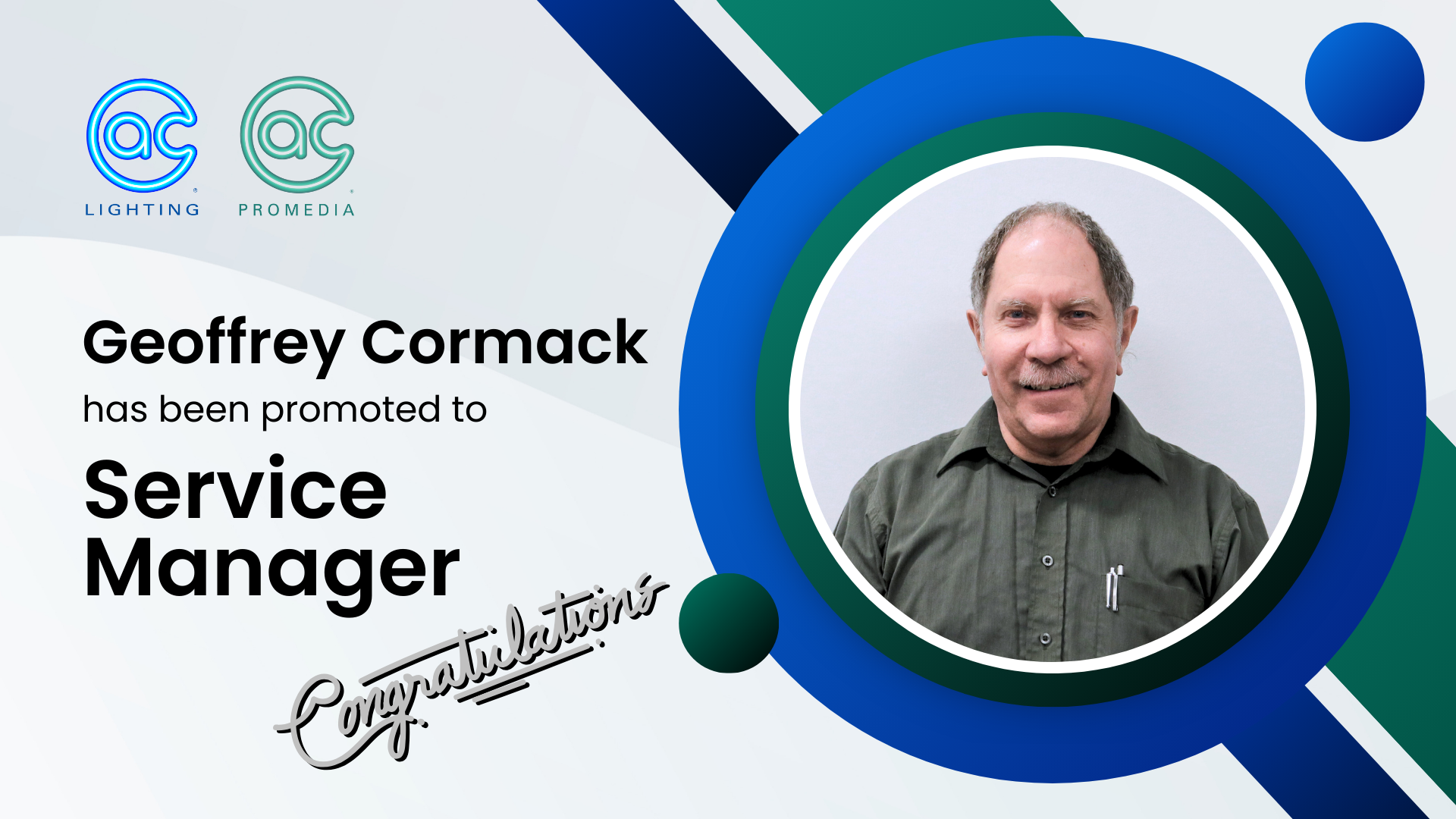 Image of Geoff Cormack with text Promoted to Service Manager